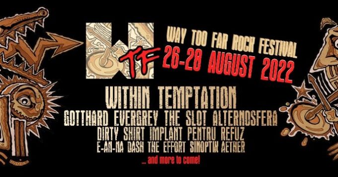 WTF – Way Too Far Rock Festival 2022