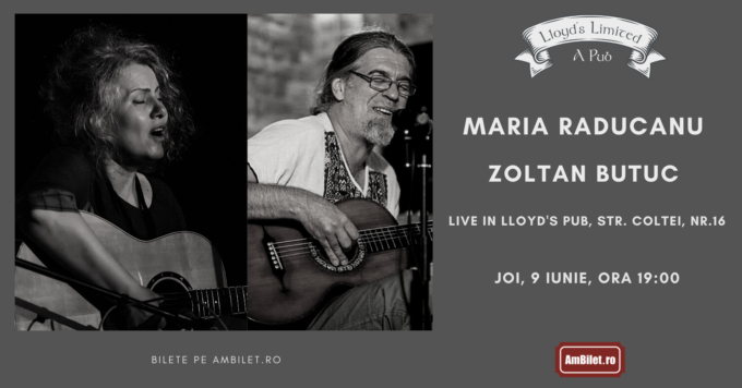 Maria Raducanu  & Zoltan Butuc – Live in Lloyd’s Pub