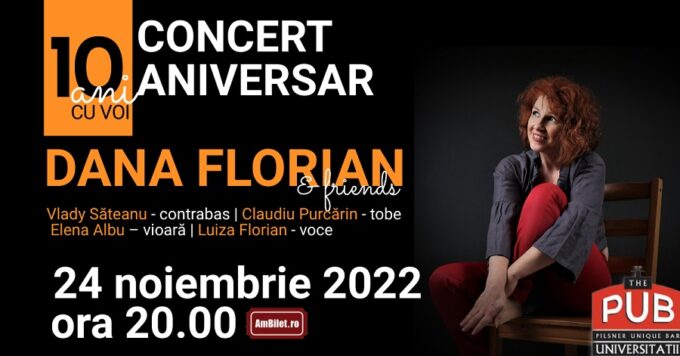 Concert aniversar 10 ani – Dana Florian