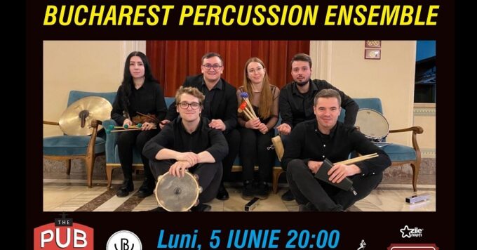 Bucharest Percussion Ensemble – concert la The PUB Trocadero